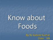 Know about Foods