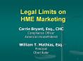 Legal Limits on HME Marketing PowerPoint PPT Presentation