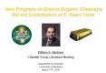 New Progress of Gold in Organic Chemistry Recent Contribution of F. Dean Toste PowerPoint PPT Presentation