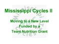Mississippi Cycles II PowerPoint PPT Presentation