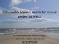Sustainable tourism model for nature protected areas    The 2nd International Conference on the Baltic Sea Strategy   April 19-20, 2012, Baltic Beach Hotel, Jurmala, Latvia PowerPoint PPT Presentation