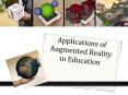 Applications of Augmented Reality in Education PowerPoint PPT Presentation