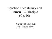 Equation of continuity and Bernoulli