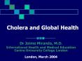 Cholera and Global Health PowerPoint PPT Presentation