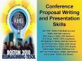 Conference Proposal Writing and Presentation Skills PowerPoint PPT Presentation