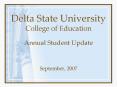 Delta State University College of Education Annual Student Update PowerPoint PPT Presentation