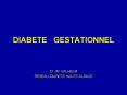 DIABETE  GESTATIONNEL PowerPoint PPT Presentation