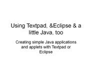 Using Textpad,