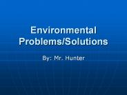 Environmental Problems/Solutions