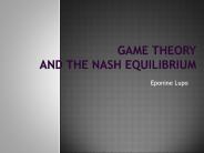 Game Theory and the Nash Equilibrium