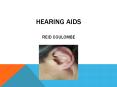 Hearing Aids Reid coulombE PowerPoint PPT Presentation