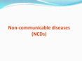 Non-communicable diseases (NCDs) PowerPoint PPT Presentation