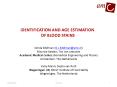 Identification and age estimation of blood stains PowerPoint PPT Presentation