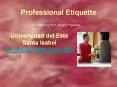 Professional Etiquette PowerPoint PPT Presentation