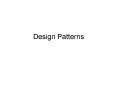 Design Patterns PowerPoint PPT Presentation