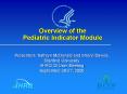 Overview of the Pediatric Indicator Module PowerPoint PPT Presentation