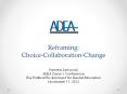 Reframing: Choice-Collaboration-Change PowerPoint PPT Presentation