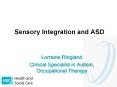Sensory Integration and ASD PowerPoint PPT Presentation