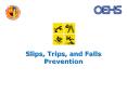 Slips, Trips, and Falls Prevention PowerPoint PPT Presentation
