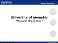 University of Memphis PowerPoint PPT Presentation