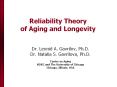 Reliability Theory of Aging and Longevity PowerPoint PPT Presentation