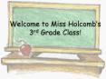 Welcome to Miss Holcomb PowerPoint PPT Presentation