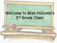 Welcome to Miss Holcomb