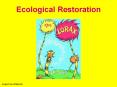 Ecological Restoration PowerPoint PPT Presentation