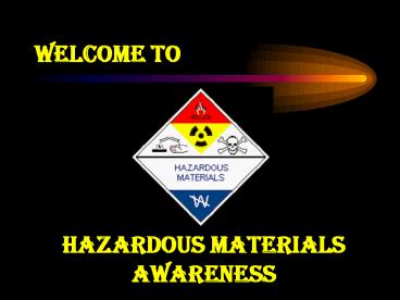 Hazardous Materials Awareness