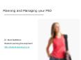 Planning and Managing your PhD PowerPoint PPT Presentation