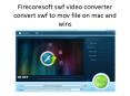 Firecoresoft swf video converter convert swf to mov file on mac and wins PowerPoint PPT Presentation