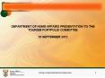 DEPARTMENT OF HOME AFFAIRS PRESENTATION TO THE TOURISM PORTFOLIO COMMITTEE 18 SEPTEMBER 2012 PowerPoint PPT Presentation