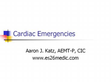 Cardiac Emergencies