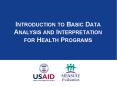 Introduction to Basic Data Analysis and Interpretation for Health Programs PowerPoint PPT Presentation