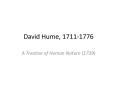David Hume, 1711-1776 PowerPoint PPT Presentation