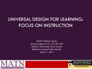 Universal Design for Learning: Focus on Instruction