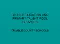 GIFTED EDUCATION AND PRIMARY TALENT POOL SERVICES PowerPoint PPT Presentation