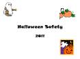 Halloween Safety PowerPoint PPT Presentation