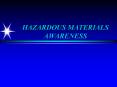 HAZARDOUS MATERIALS AWARENESS PowerPoint PPT Presentation