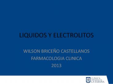 LIQUIDOS Y ELECTROLITOS