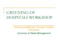 GREENING OF HOSPITALS WORKSHOP PowerPoint PPT Presentation
