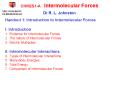 CHM2S1-AIntermolecular Forces  Dr R. L. Johnston PowerPoint PPT Presentation