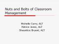 Nuts and Bolts of Classroom Management PowerPoint PPT Presentation