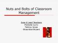Nuts and Bolts of Classroom Management PowerPoint PPT Presentation