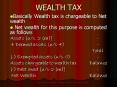 WEALTH TAX PowerPoint PPT Presentation