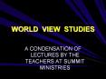 WORLD VIEW STUDIES PowerPoint PPT Presentation