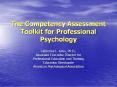The Competency Assessment Toolkit for Professional Psychology PowerPoint PPT Presentation
