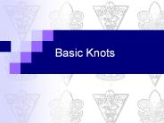 Basic Knots