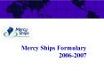Mercy Ships Formulary 2006-2007 PowerPoint PPT Presentation
