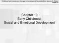 Early Childhood:  Social and Emotional Development PowerPoint PPT Presentation